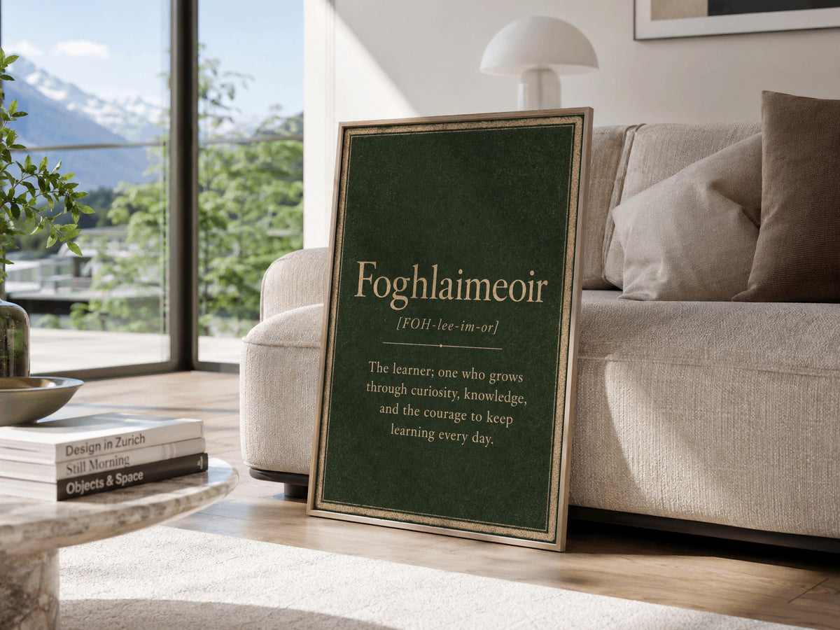 Foghlaimeoir Irish definition print – framed print on the wall