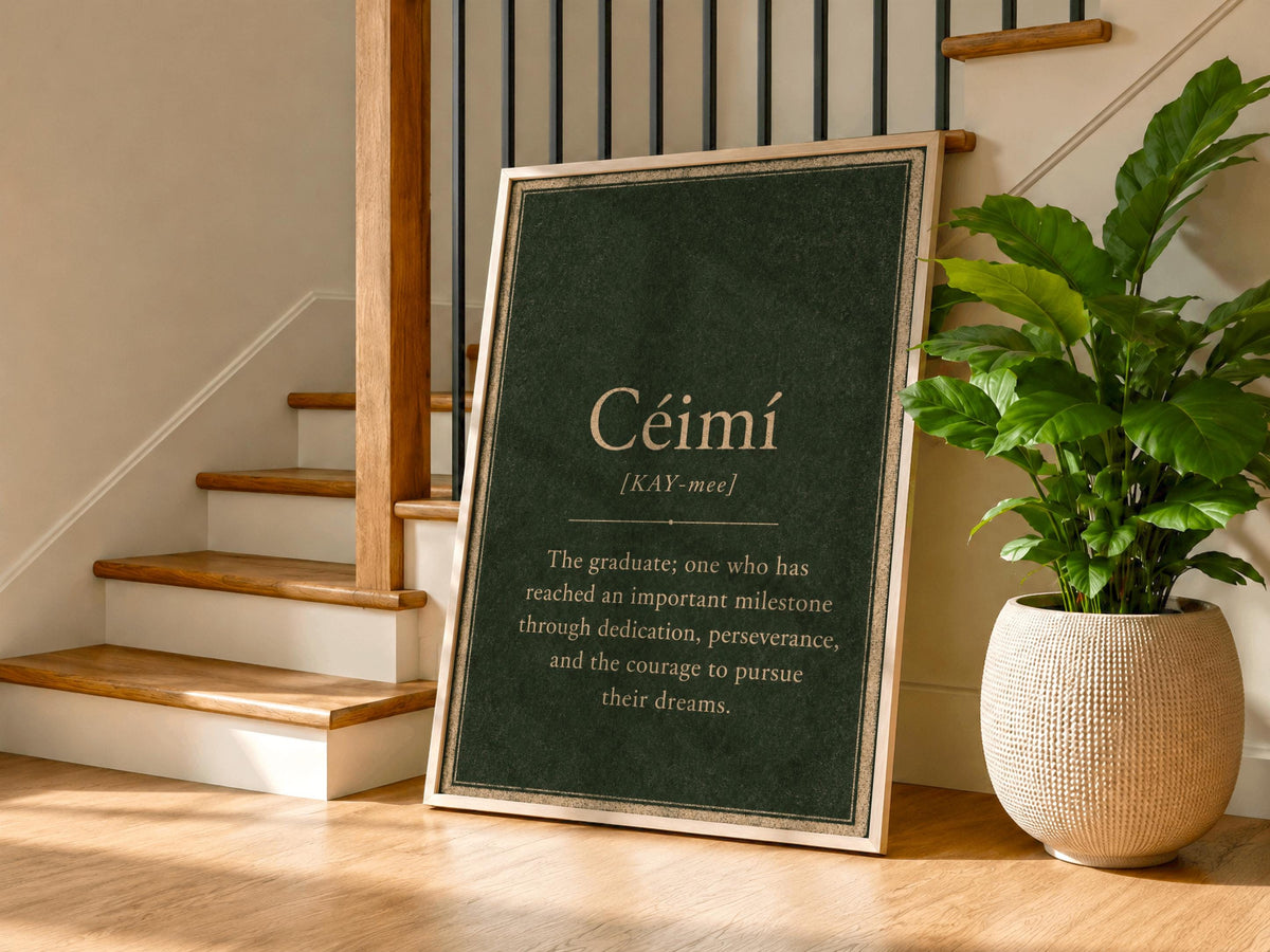Céimí Irish definition print – framed print on the wall