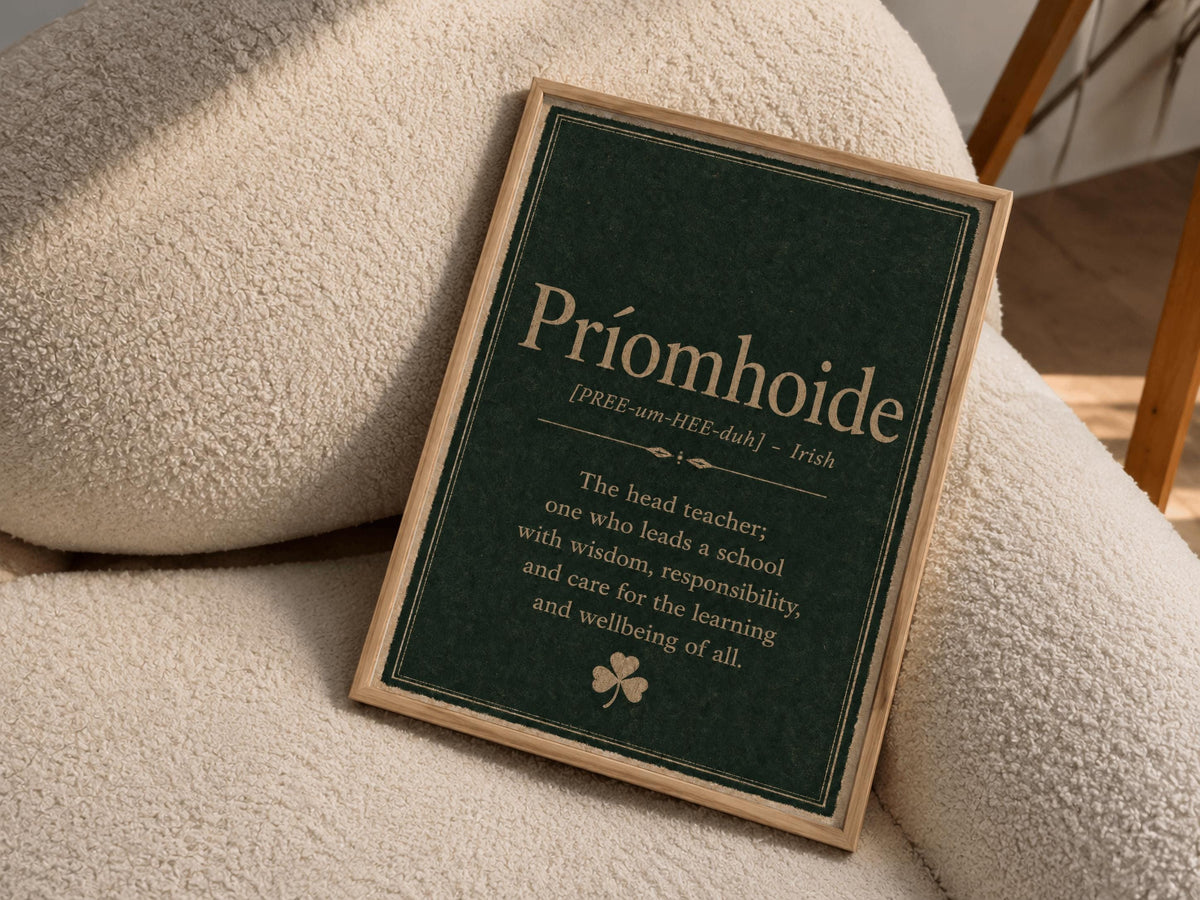 Príomhoide Irish definition print – framed print on the wall