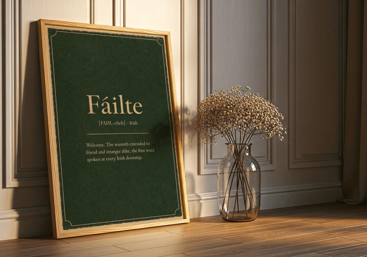 Fáilte Irish definition print – framed print on the wall