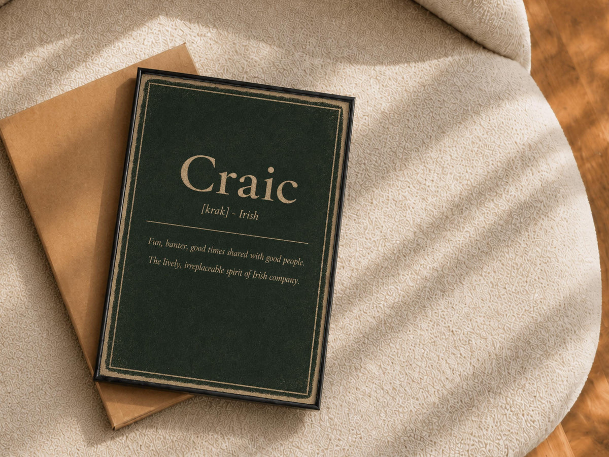 Craic Irish definition print – framed print on the wall