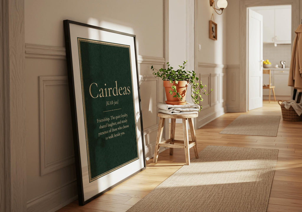 Cairdeas Irish definition print – framed print on the wall