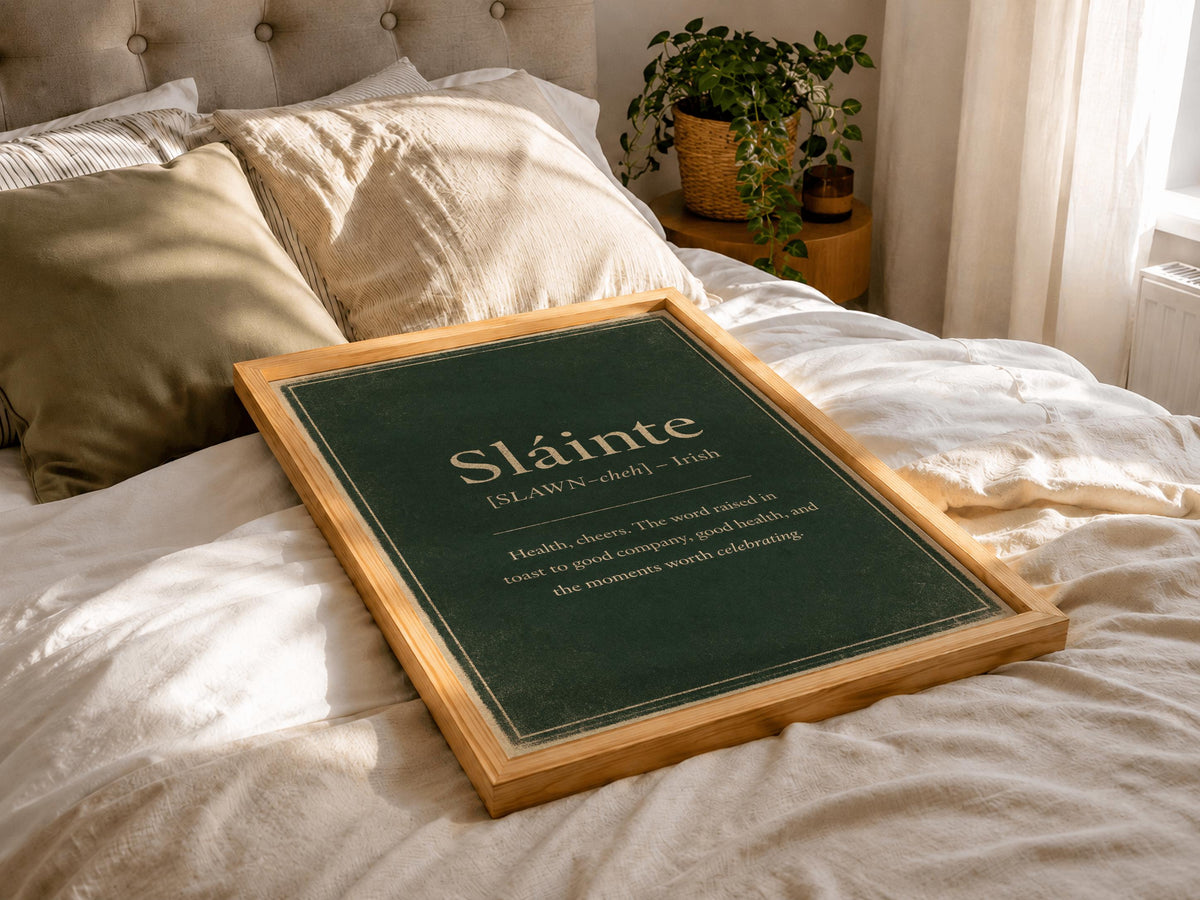 Sláinte Irish definition print – framed print on the wall