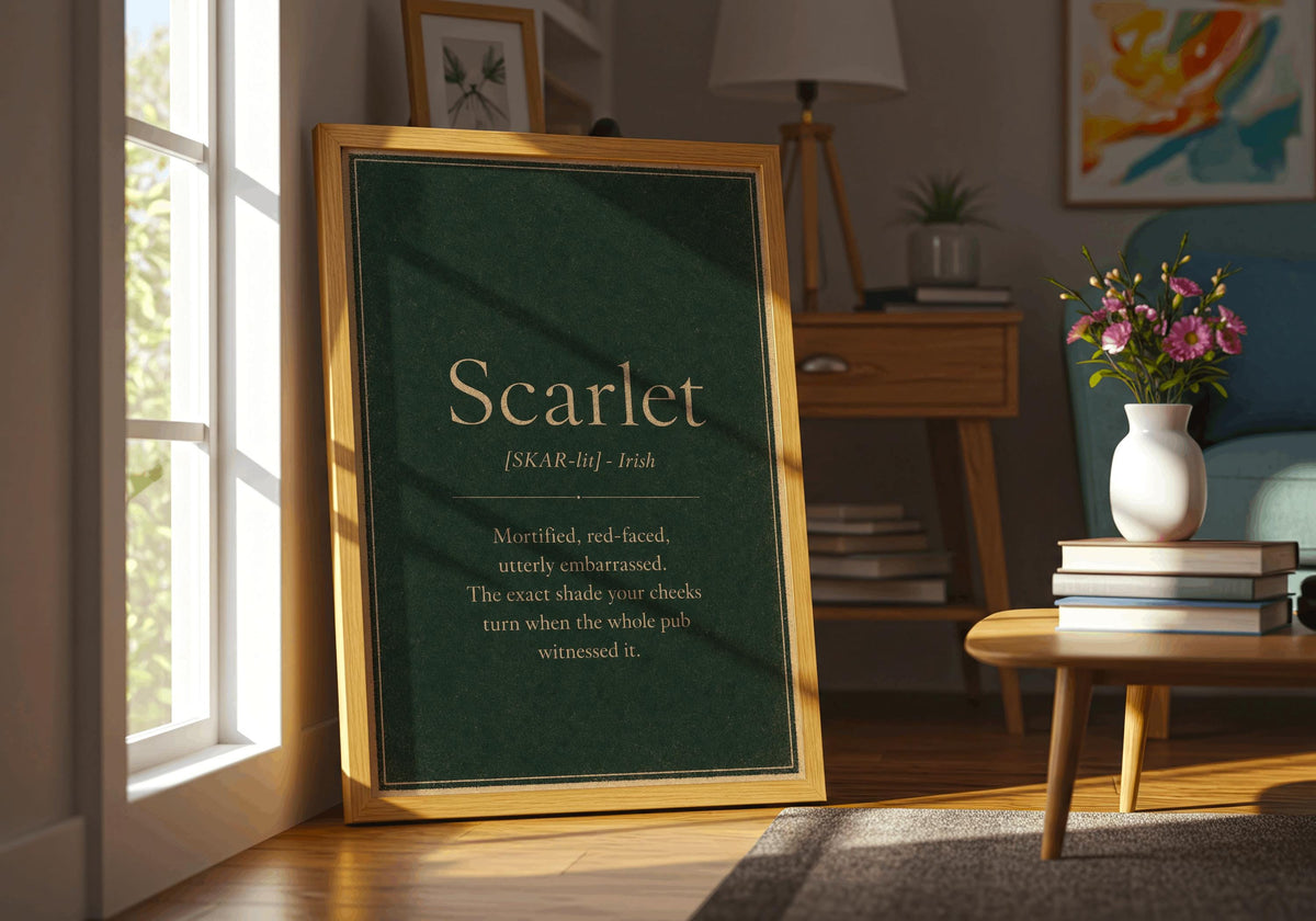Scarlet Irish definition print – framed print on the wall