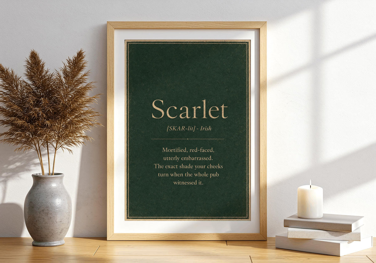 Scarlet Irish definition print – framed print on the wall