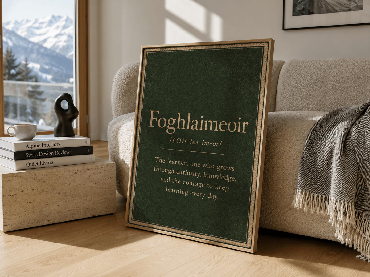 Foghlaimeoir Irish definition print – framed print on the wall