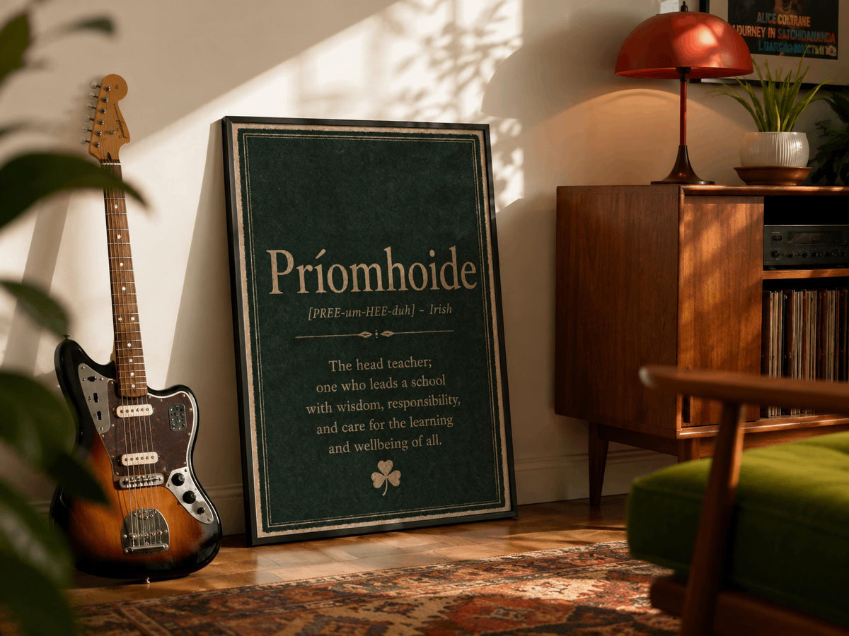 Príomhoide Irish definition print – framed print on the wall