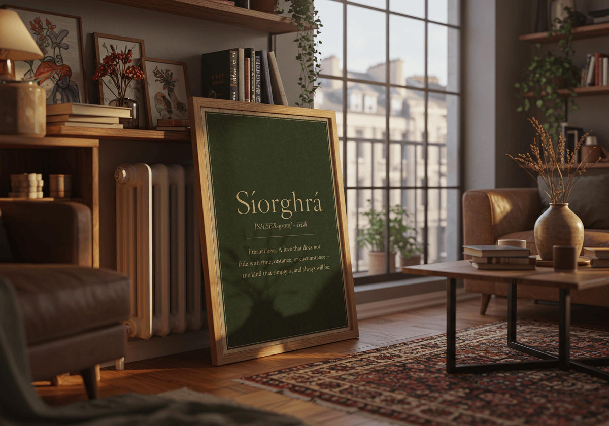 Síorghrá Irish definition print – framed print on the wall