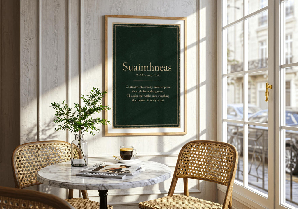 Suaimhneas Irish definition print – framed print on the wall