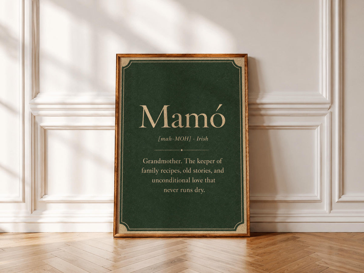 Mamó Irish definition print – framed print on the wall