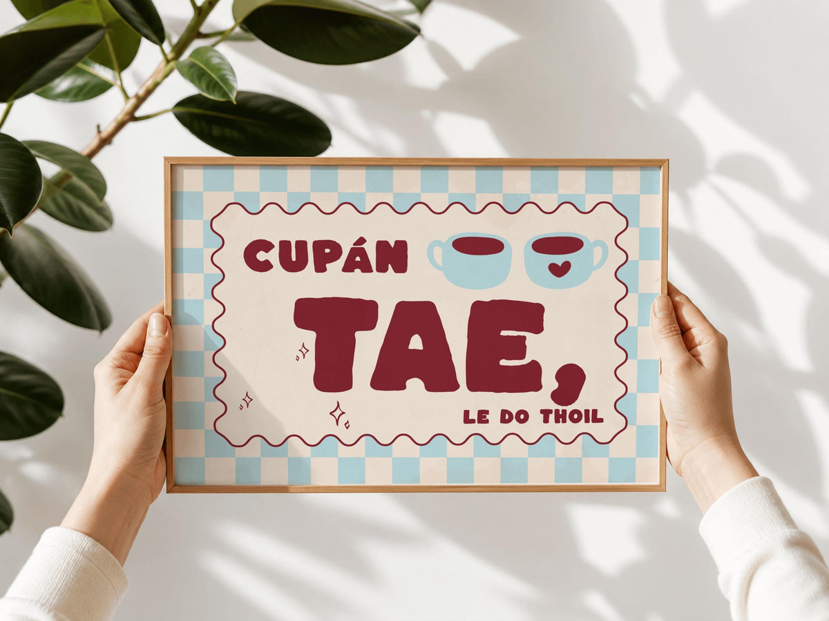 Cupán tae le do thoil Irish print – wall mockup 3