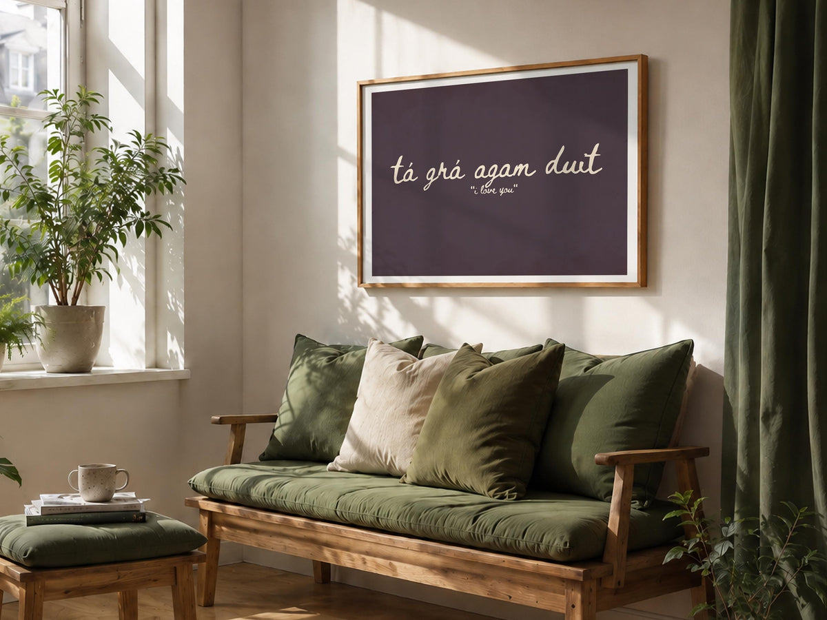 Tá Grá Agam Duit Irish print – photo 3