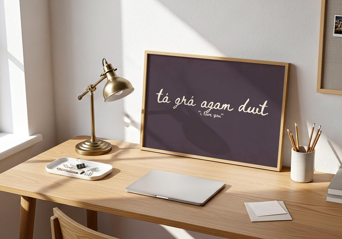 Tá Grá Agam Duit Irish print – photo 2