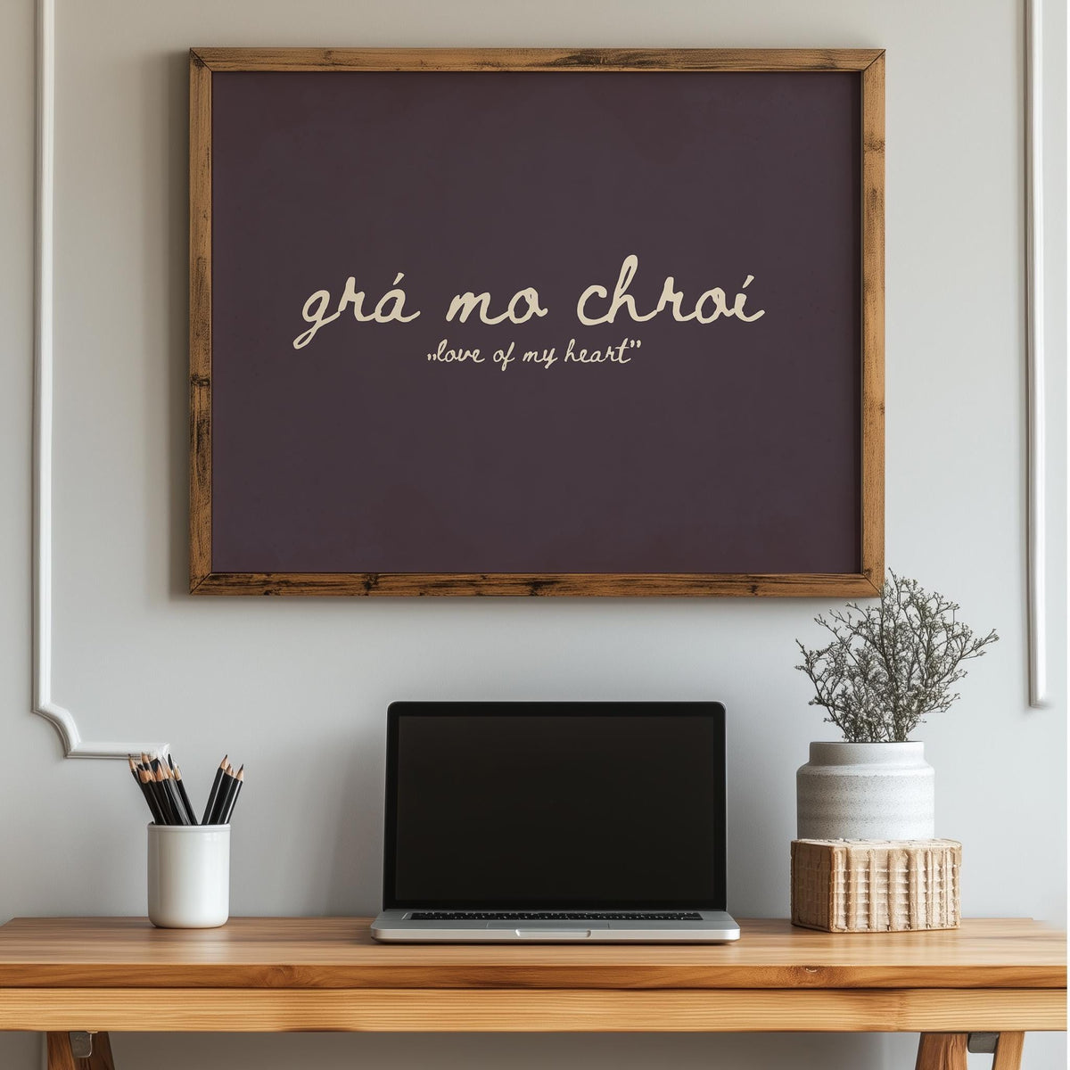 Grá Mo Chroí Plum Irish print – room mockup 5