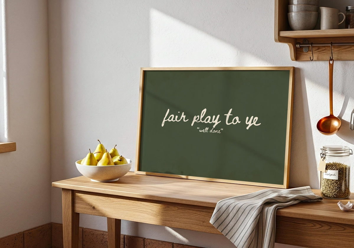Fair Play to Ye Olive Irish print – room mockup 8