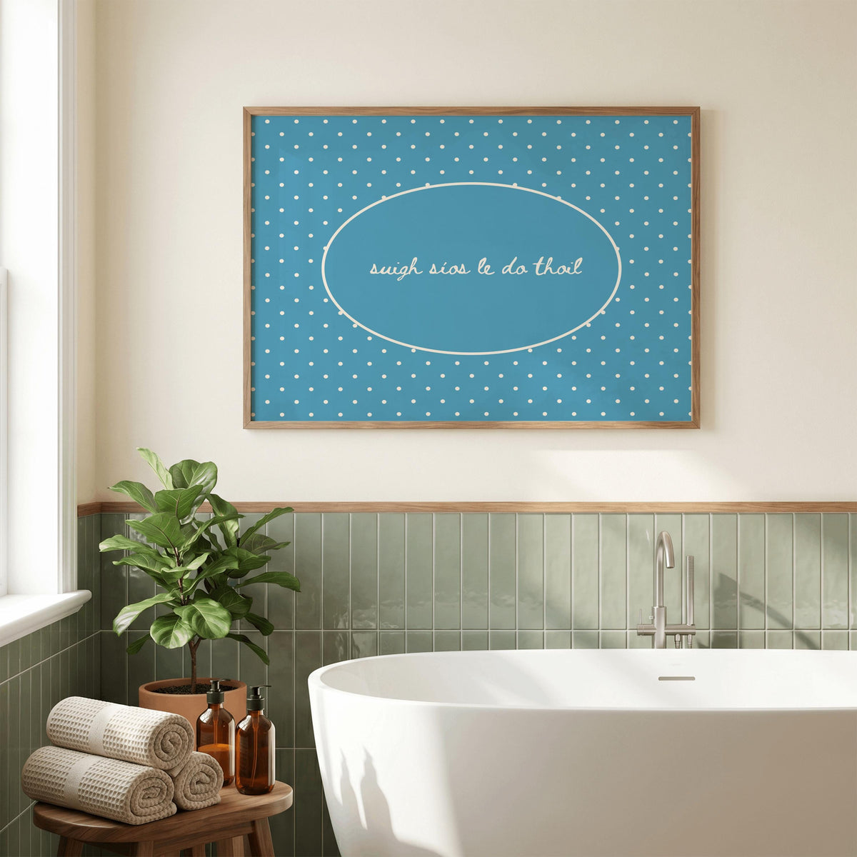 Suigh Síos Le Do Thoil Irish print – mockup 2