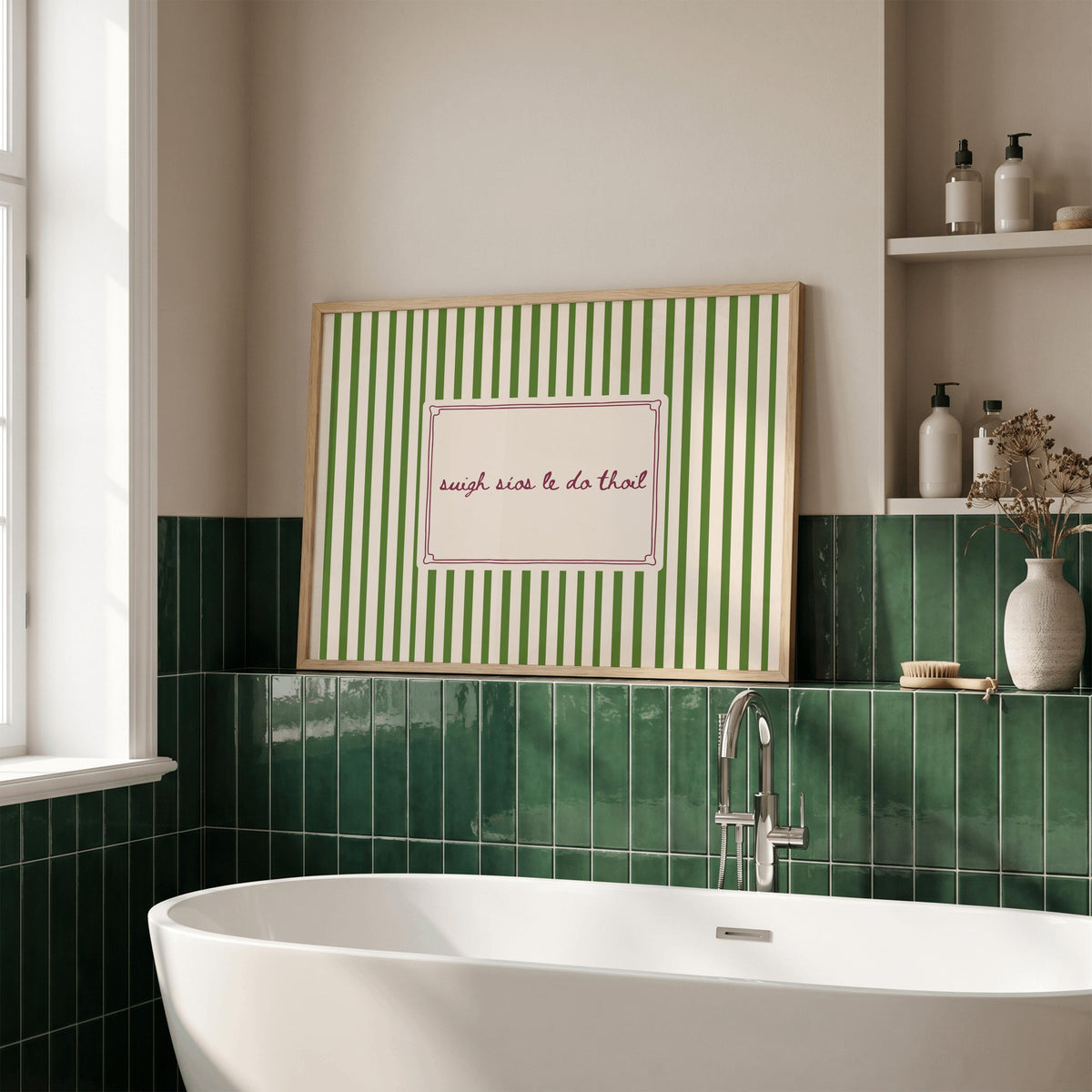 Suigh Síos Le Do Thoil Irish print – framed on the wall