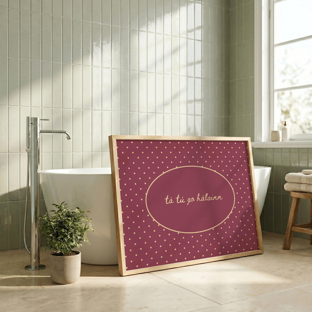 Tá tú go hálainn polka dot Irish print – wall mockup 3