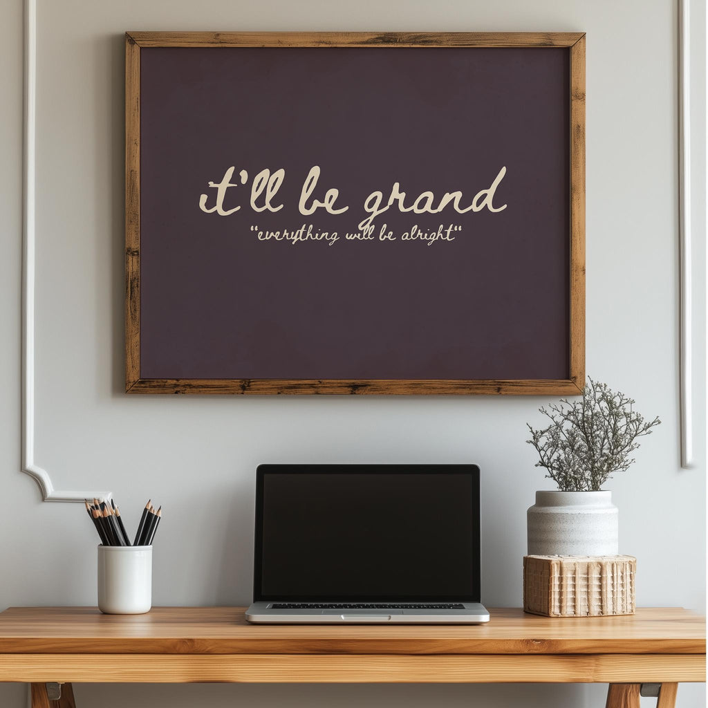 It'll Be Grand Irish print – photo 5