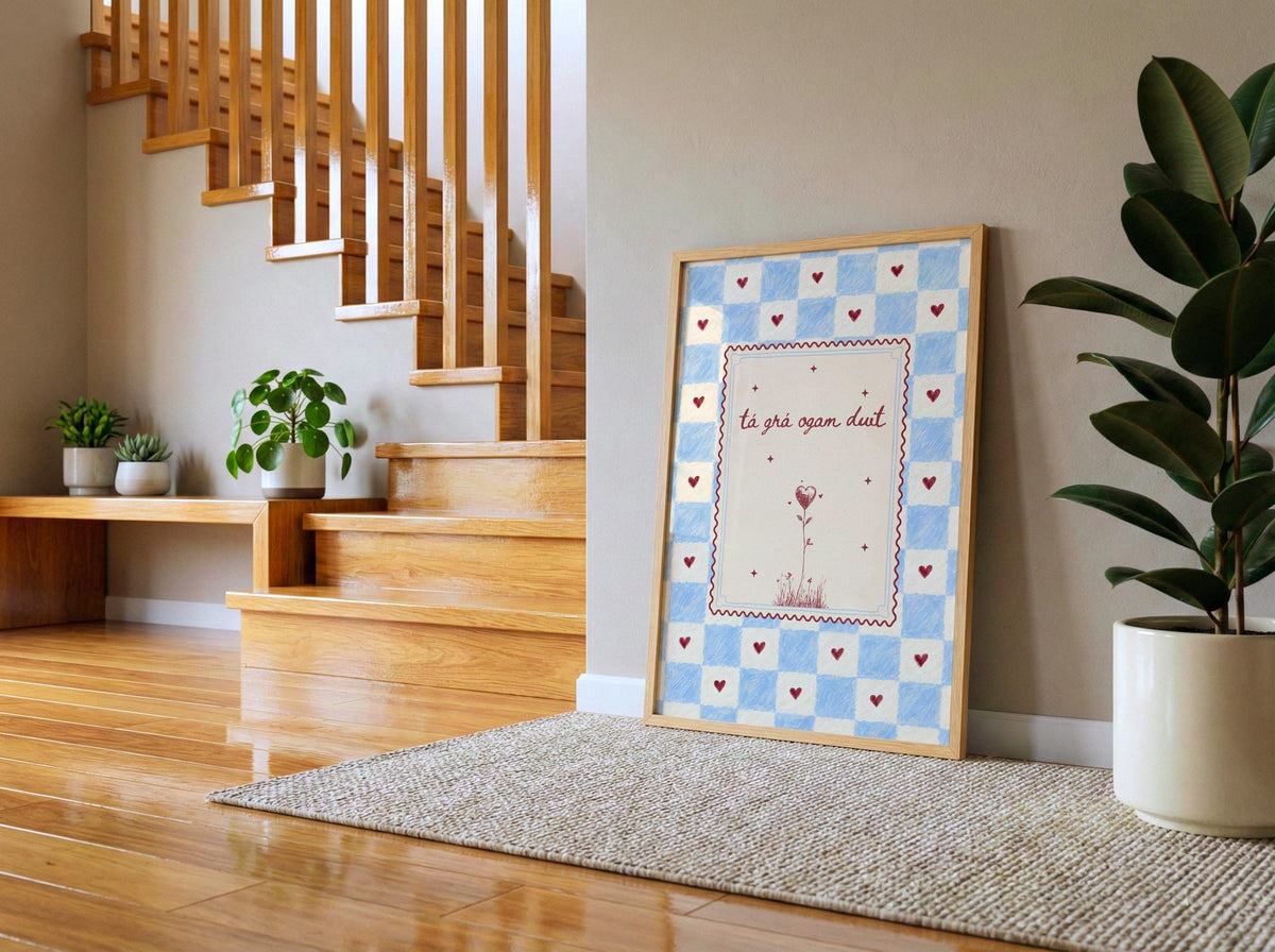 Tá Grá Agam Duit Irish print – room mockup 5