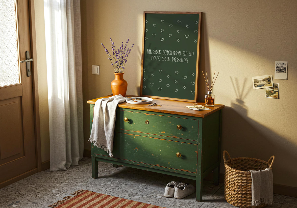 Níl aon leigheas forest green hearts Irish print – wall mockup 3