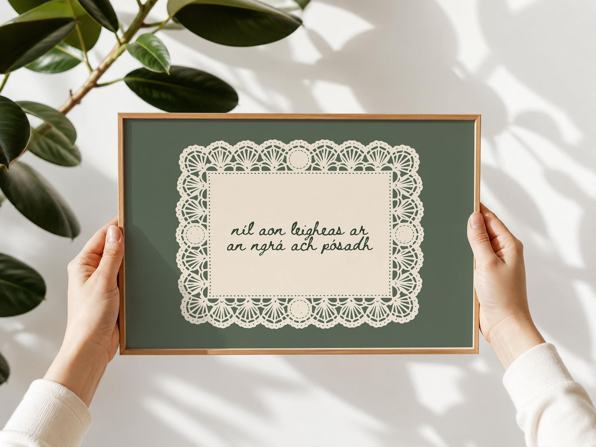 Níl aon leigheas sage lace doily Irish print – wall mockup 2