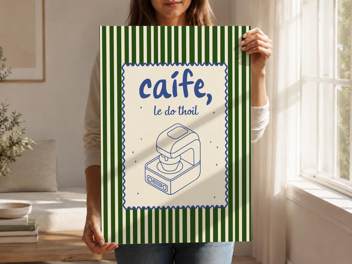 Caife le do thoil espresso machine Irish print – wall mockup 4