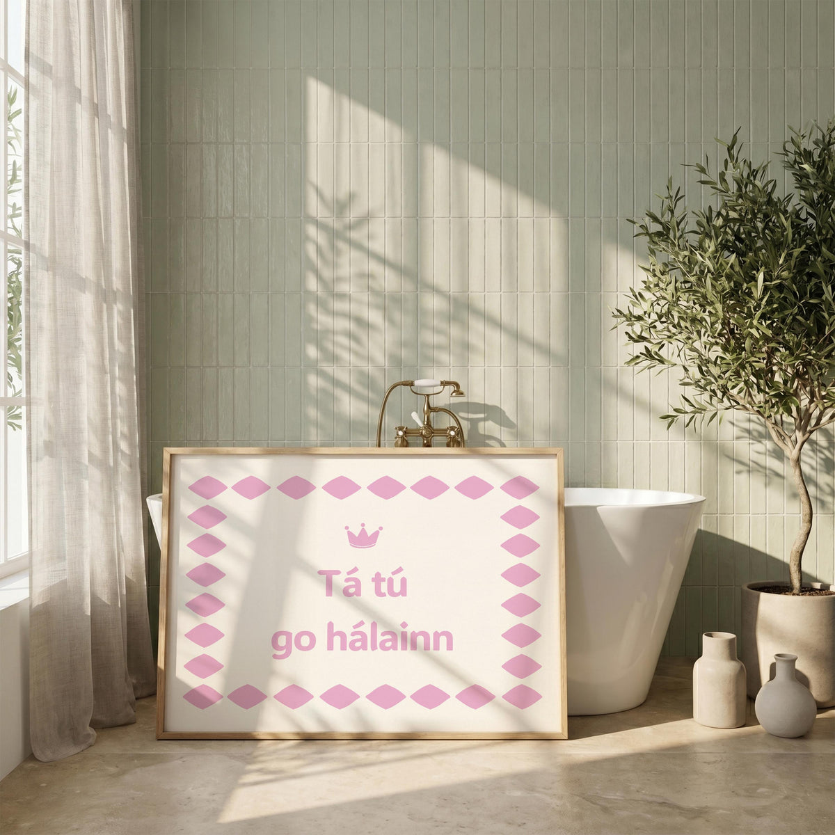 Tá tú go hálainn pink diamond Irish print – wall mockup 3