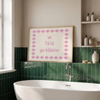 Tá tú go hálainn pink diamond Irish print – wall mockup 4