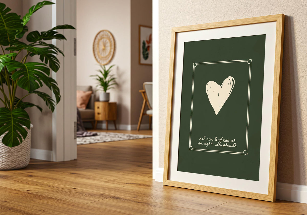 Níl aon leigheas green heart Irish print – wall mockup 2