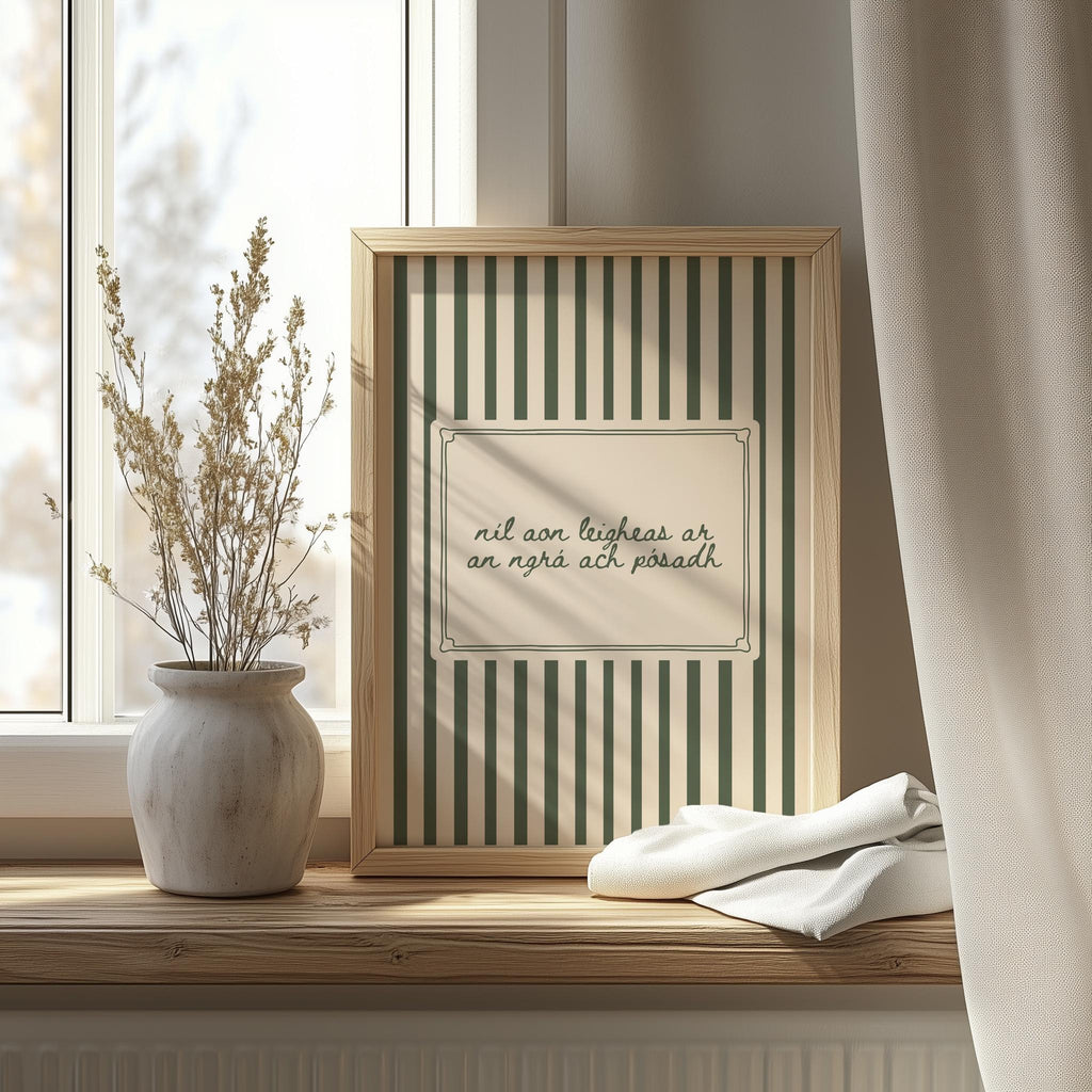 Níl aon leigheas green stripes Irish print – wall mockup 5