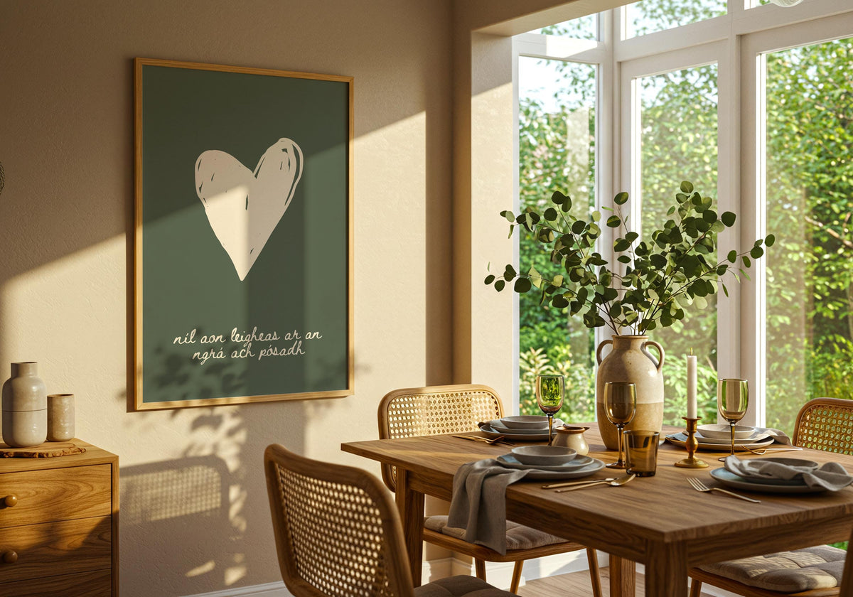 Níl aon leigheas ar an ngrá heart Irish print – wall mockup 5