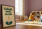Codladh Sámh Mo Stór Moon on Water Irish print – wall mockup 7
