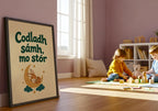 Codladh Sámh Mo Stór Irish print – wall mockup 8