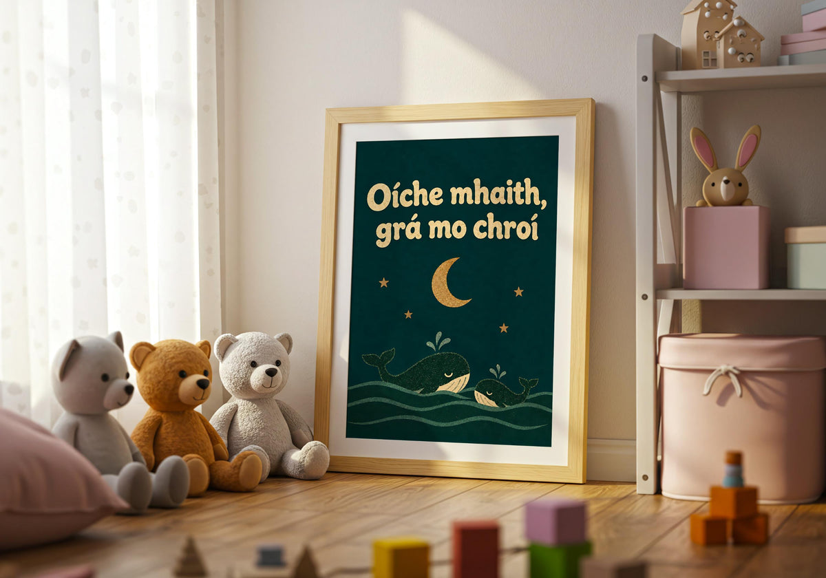 Oíche Mhaith Grá Mo Chroí print – mockup 2