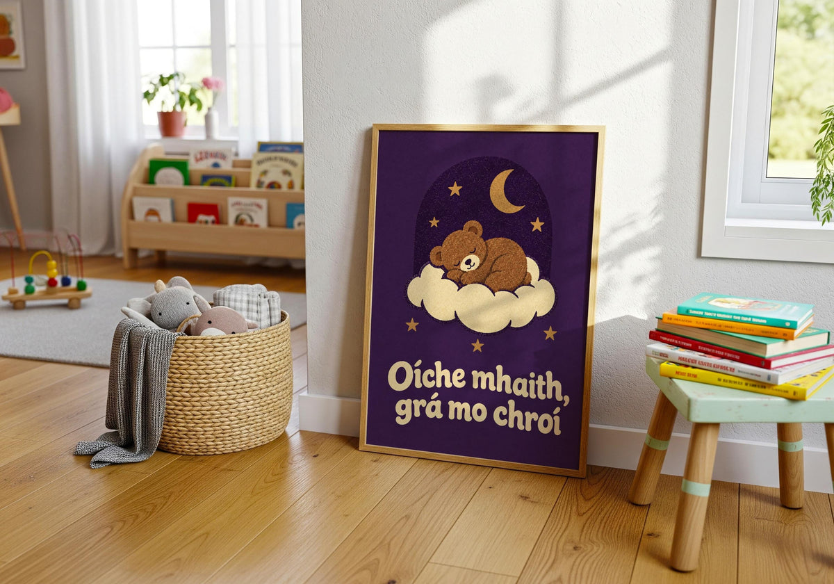 Oíche Mhaith Grá Mo Chroí Irish print – wall mockup 5