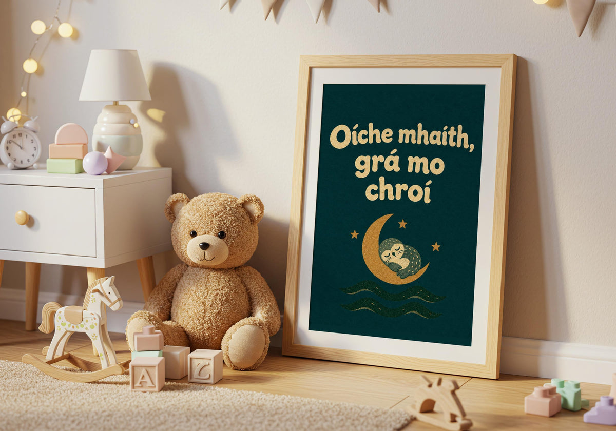 Oíche Mhaith Grá Mo Chroí Green Irish print – wall mockup 3