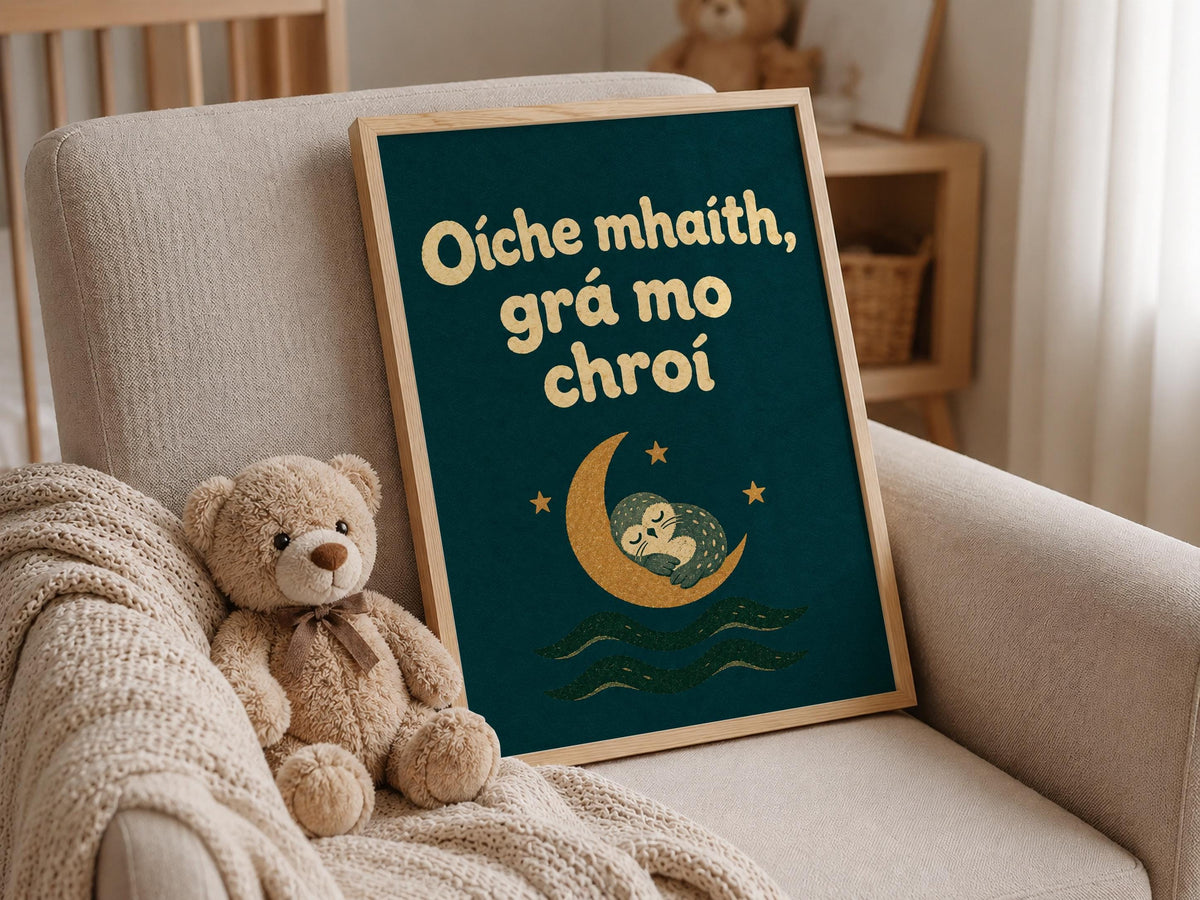 Oíche Mhaith Grá Mo Chroí Green Irish print – wall mockup 5