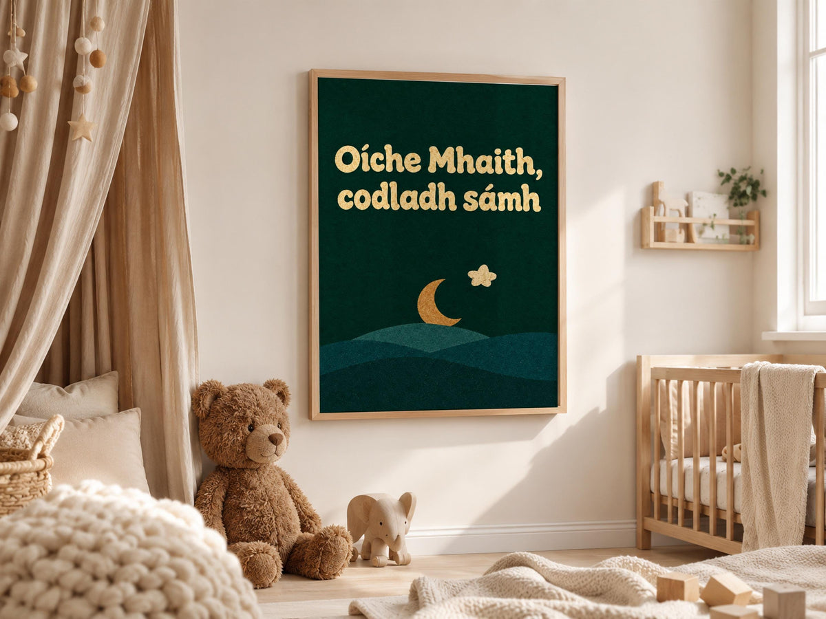 Oíche Mhaith Codladh Sámh Irish print – wall mockup 4