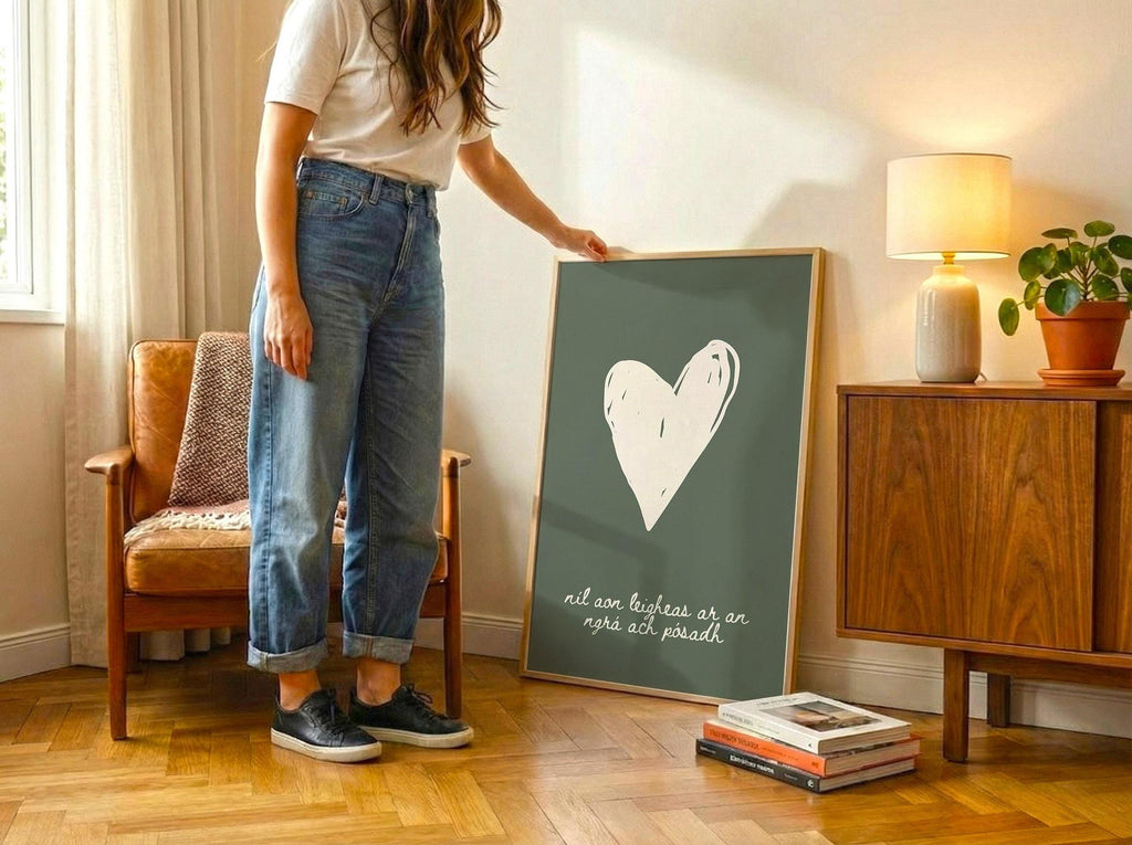 Níl aon leigheas ar an ngrá heart Irish print – wall mockup 1