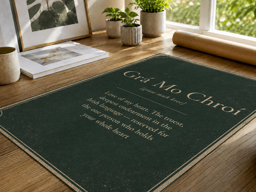 Grá Mo Chroí Irish definition print – wooden frame in a home office