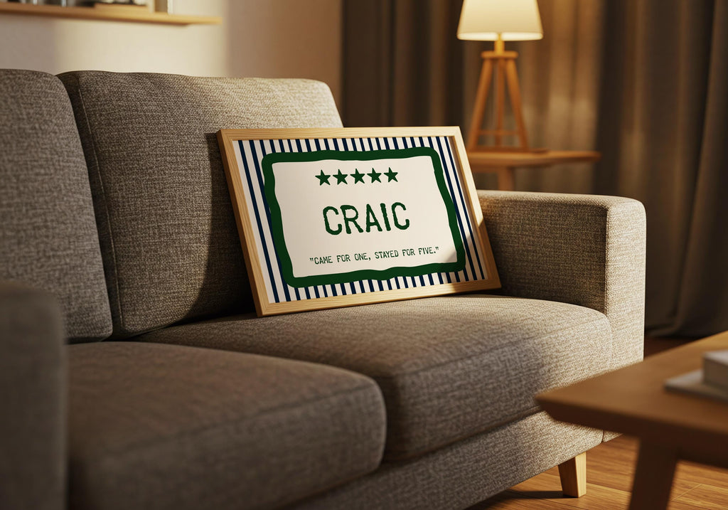 Craic Came for One Irish print – wall mockup 8