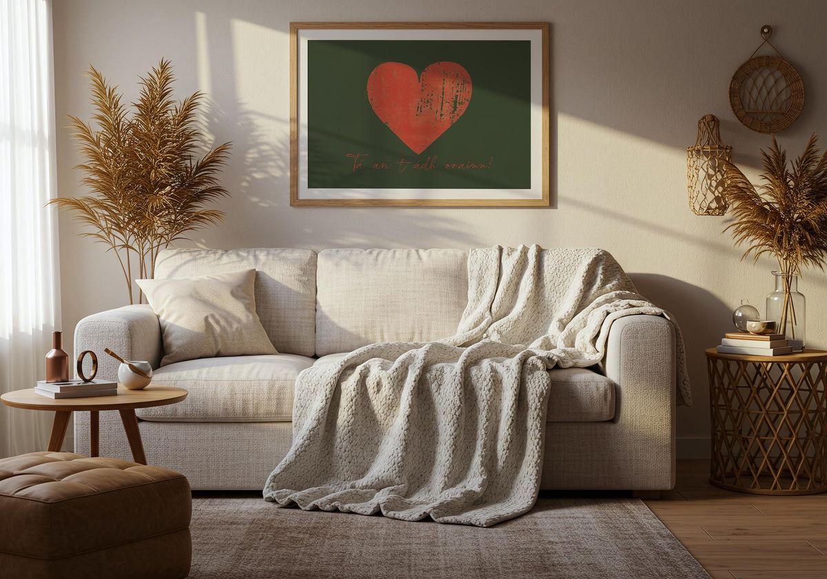 We're So Lucky Tá An tÁdh Orainn heart Irish print – wall mockup 3